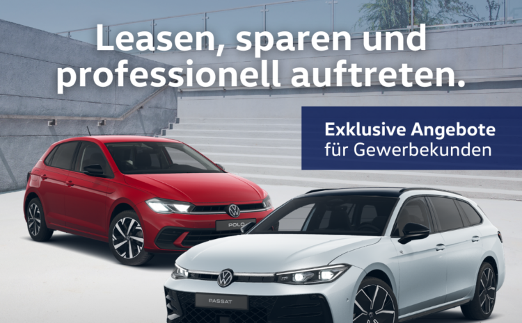  VW | Business Class – Leasen, sparen und professionell auftreten. 