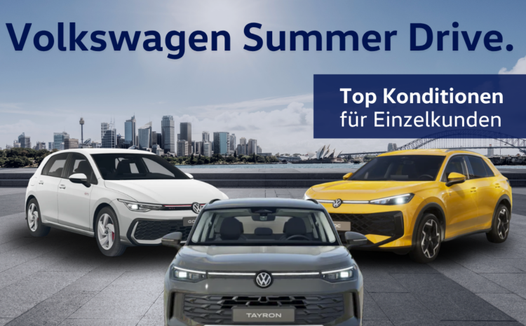  VW | Summer Drive – Einzelkunden Angebote 