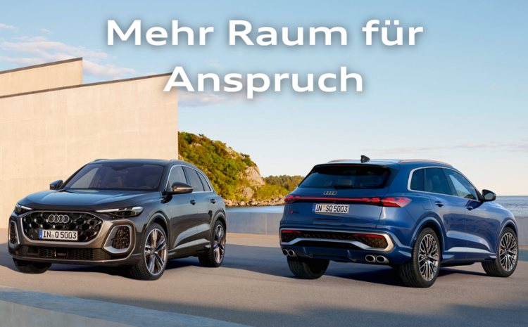  Audi | Mehr Raum für Anspruch 